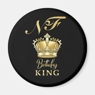 Birthday King Gold Crown Royal Monogram Luxury Magnet