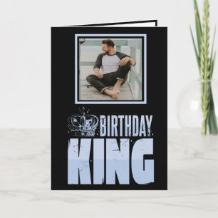 Birthday King Happy Birthday  Card