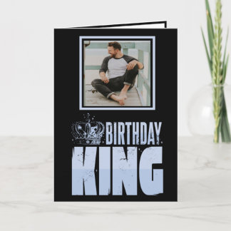 Birthday King Happy Birthday  Card