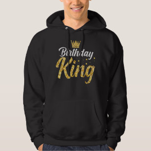 Birthday King  Son Or Dad´s Birthday Party Hoodie