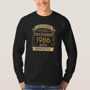 Birthday Legends Were Born In December 1986 T-Shirt