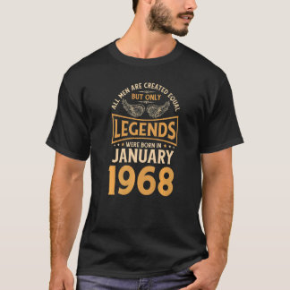 Birthday Legends Were Born In January 1968 T-Shirt
