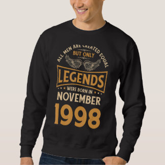 Birthday Legends Were Born In November 1998 Sweatshirt