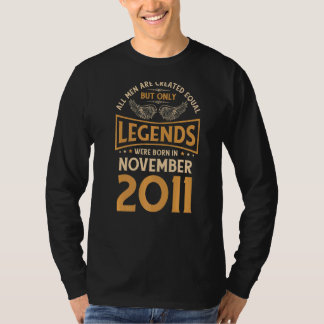 Birthday Legends Were Born In November 2011 T-Shirt