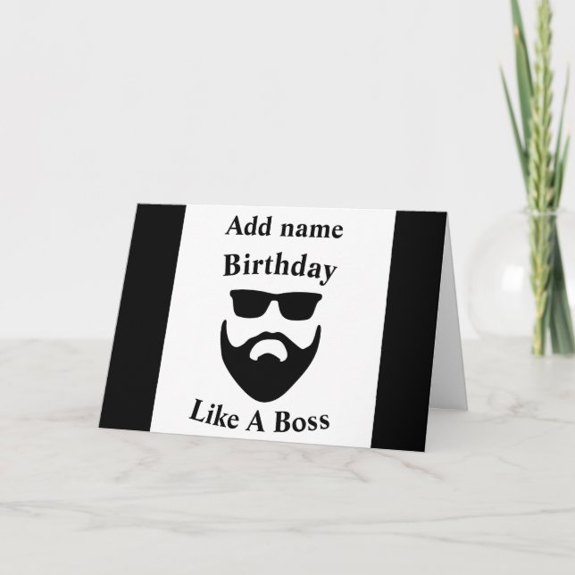 Birthday like a boss beard birthday card personali (Front)