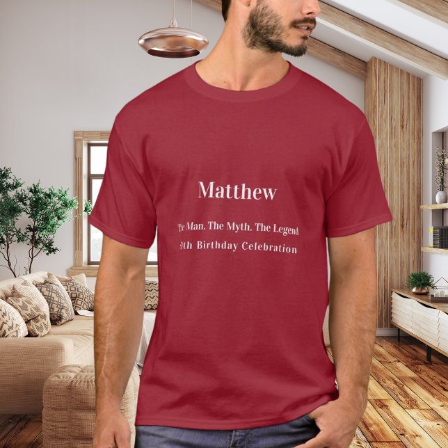 Birthday man myth legend name fun red T-Shirt (Creator Uploaded)