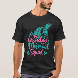 Birthday Mermaid Squad Party Matching Family T-Shirt