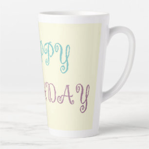 Birthday message pink fancy script latte mug