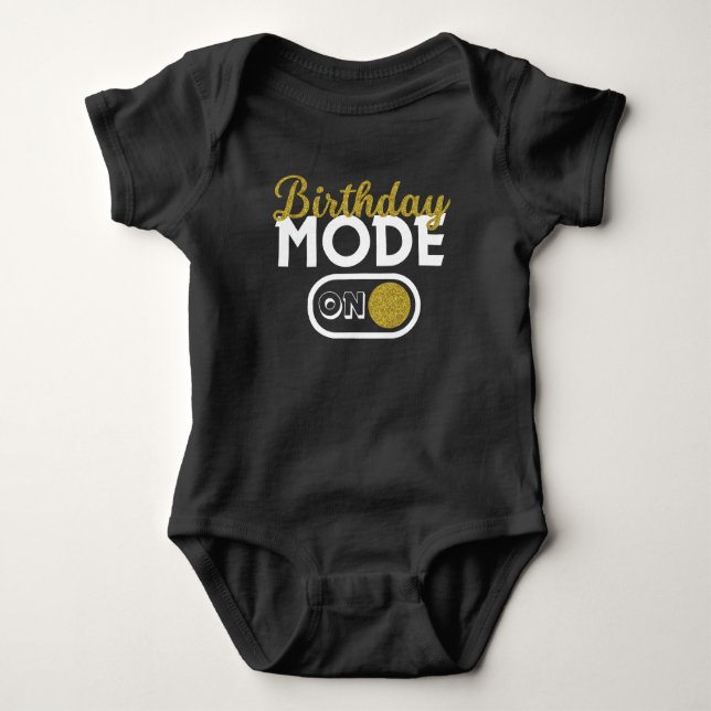 Birthday Mode On Baby Bodysuit (Front)