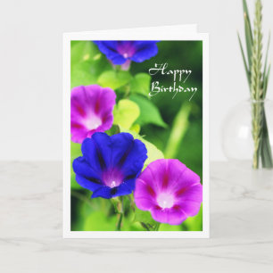 Birthday - Morning Glories Greeting Card
