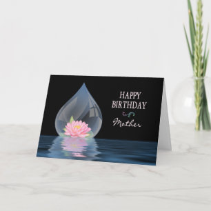 BIRTHDAY - MOTHER - LOTUS FLOWER IN WATERDROP CARD