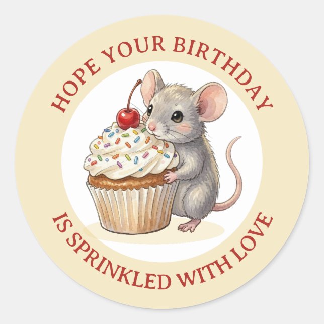 Birthday Mouse with Cupcake | Sprinkled with Love Classic Round Sticker (Front)