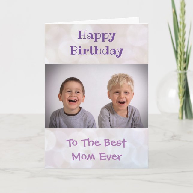 Birthday Mum World's Best Ever Kids Photo Card (Front)