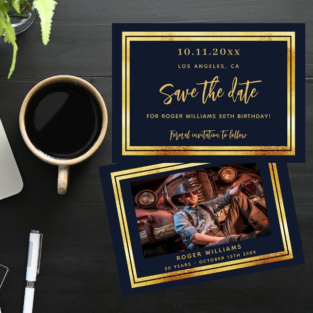 Birthday navy blue gold photo save the date card (Creator Uploaded)
