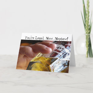 Birthday, nephew, legal, 21. Beer in glass. Card