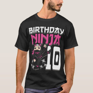Birthday Ninja 10 Girl Pink Shinobi Themed 10th B- T-Shirt