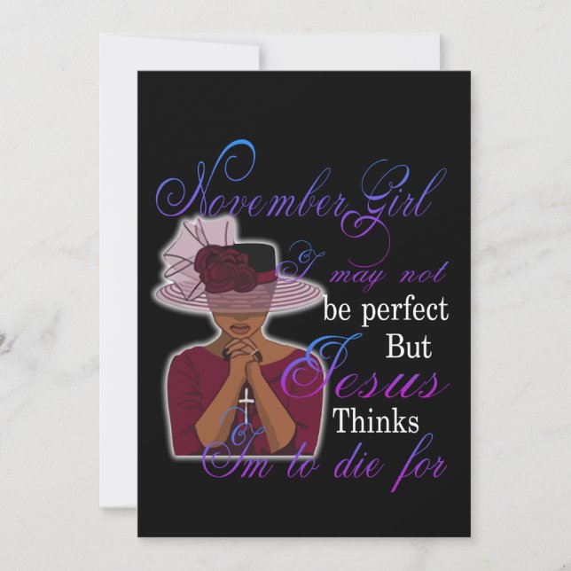 Birthday | November Girl I May Not Be Perfect Holiday Card (Front)