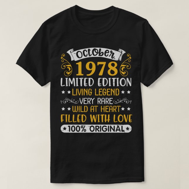 Birthday October 1978 Ltd Edition LivingVery Rare  T-Shirt (Design Front)