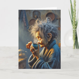 Birthday Old Lady Drinking Morning Coffee Card