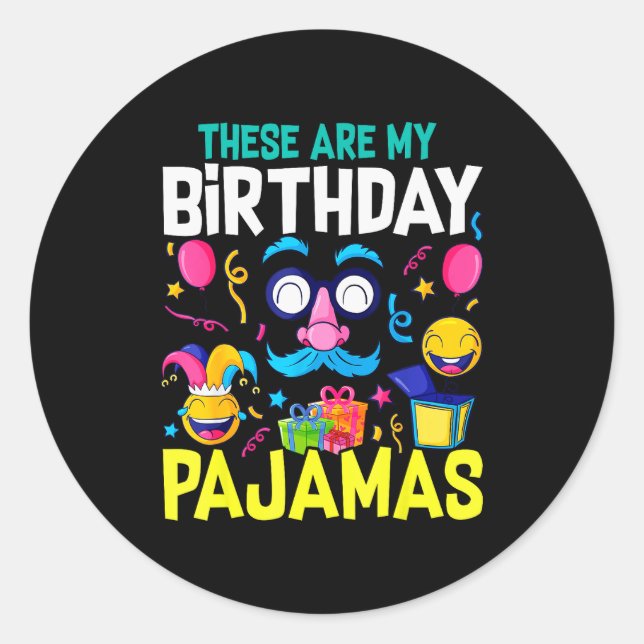 Birthday Pajama Cute Top Pj Girls Sleep  Classic Round Sticker (Front)