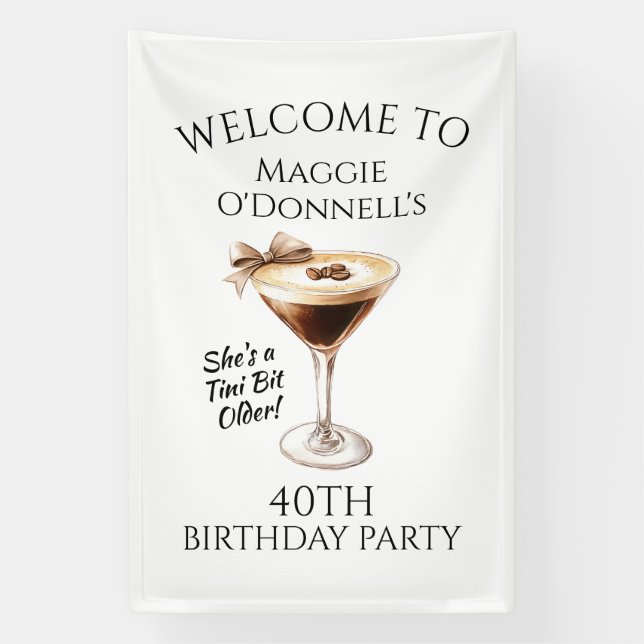 Birthday Party Banner 40th Espresso Martini (Vertical)