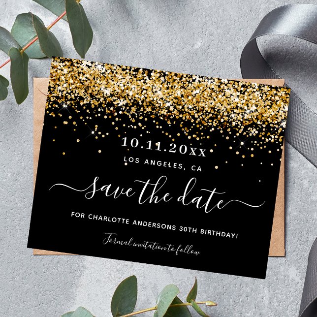 Birthday party black gold glitter save the date (Creator Uploaded)