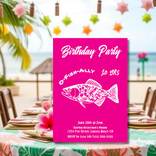 Birthday Party-Fish Hawaiian O-Fish-ally Pink Invitation