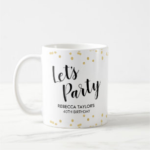 Birthday Party Gold Faux Foil Confetti Custom Name Coffee Mug