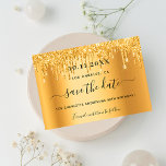 Birthday party gold glitter drips save the date announcement postcard<br><div class="desc">A girly and trendy Save the Date card for a 40th (or any age) birthday party. A faux gold background decorated with faux glitter drips, paint dripping look. Personalise and add a date and name/age 40. Black coloured letters. The text: Save the Date is written with a large trendy hand...</div>