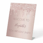 Birthday party rose gold drips welcome