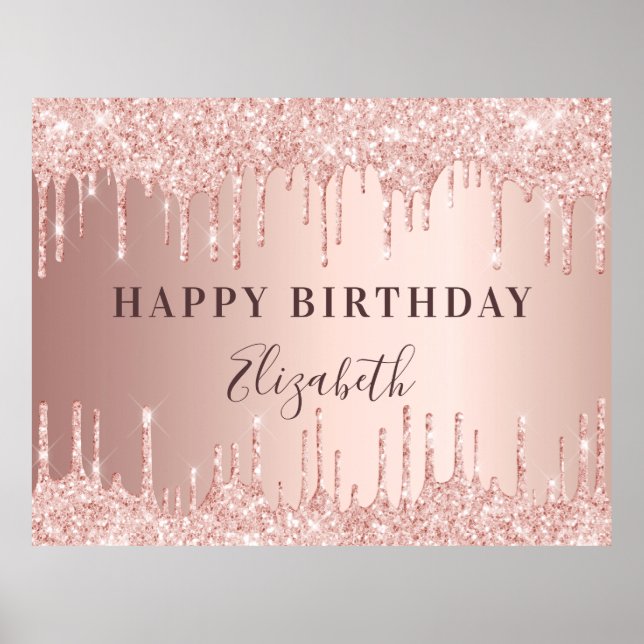 Birthday party rose gold glitter drips name poster (Front)