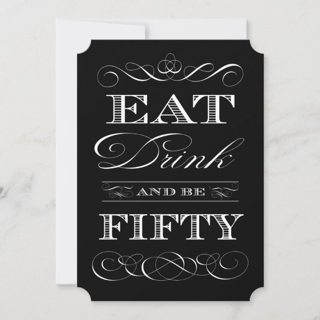 Birthday Party Turning 50 - Eat Drink and be Fifty Invitation (Front)