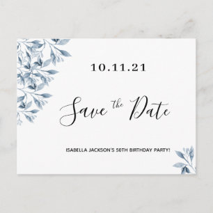 Birthday party white blue botanical save the date postcard