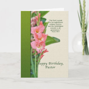 Birthday, Pastor, Pink Gladiolus Card