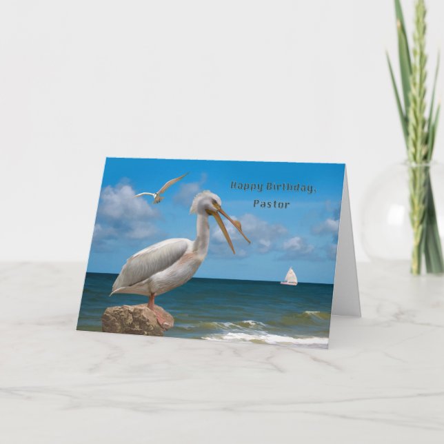 Birthday, Pastor, White Pelican on a Rock Card (Front)