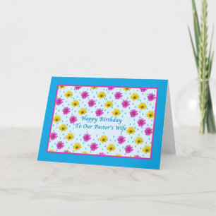 Birthday, Pastor's Wife, Pink and Yellow Daisies Card