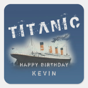 Birthday Personalised Titanic Square Sticker
