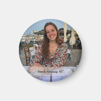 Birthday Photo Magnet with your text