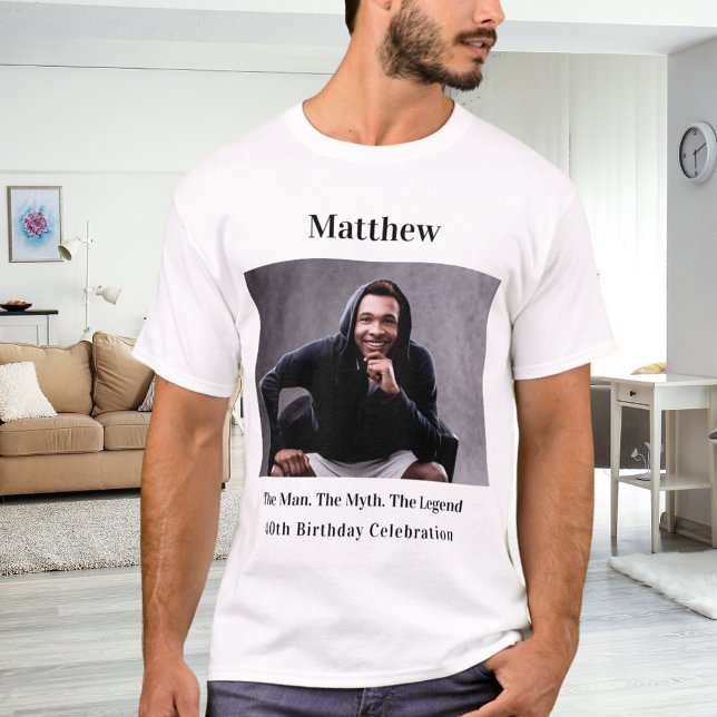 Birthday photo man myth legend name fun T-Shirt (Creator Uploaded)