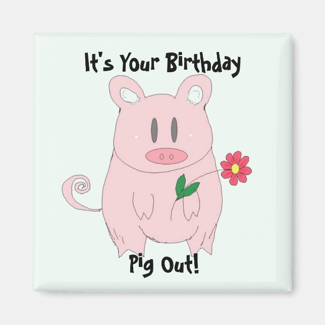 Birthday Piggy Magnet (Front)
