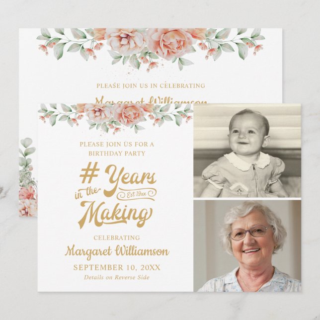 Birthday Pink Floral YEARS IN THE MAKING 2 Photo Invitation (Front/Back)