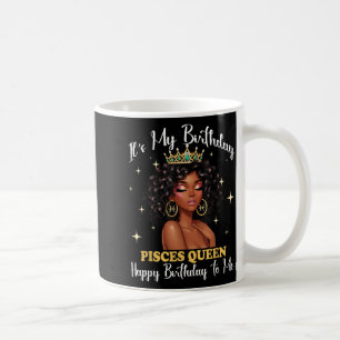 Birthday Pisces Queen Women Girl Zodiac Sign Coffee Mug