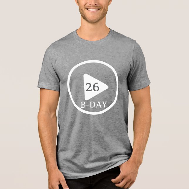 Birthday play button Tri-Blend shirt (Front)