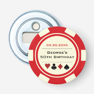 Birthday Poker Chip Casino Theme Red Off White Bottle Opener
