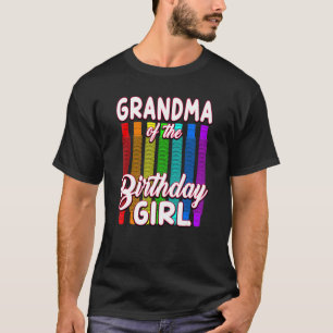 Birthday Pop Tube  Grandma of the Birthday Girl T-Shirt