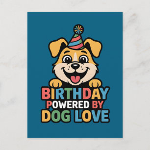 Birthday Powered by Dog Love Design Holiday Postcard