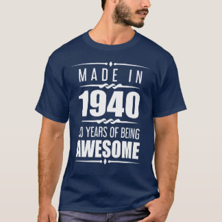 Birthday Present 80 Year Old 1940 80Th Birthday re T-Shirt