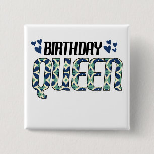 Birthday Queen 15 Cm Square Badge