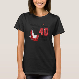 Birthday Queen Chapter 40 Fabulous & Blessed For M T-Shirt