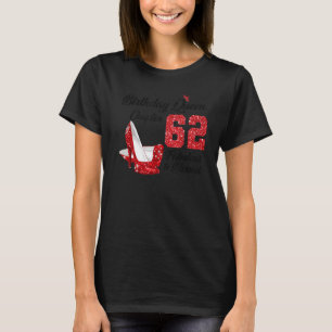 Birthday Queen Chapter 62 Fabulous & Blessed For M T-Shirt